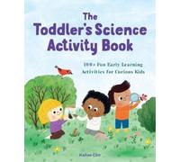 Kailan Carr The Toddler's Science Activity Book (Tascabile)