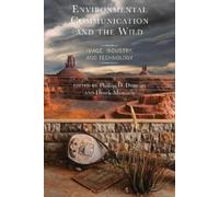 Kailan Sindelar Environmental Communication and the Wild (Copertina rigida)