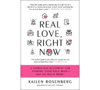 Kailen Rosenberg Real Love, Right Now (Tascabile)