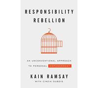 Kain Ramsay Responsibility Rebellion (Copertina rigida)