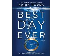 Kaira Rouda Best Day Ever (Tascabile)