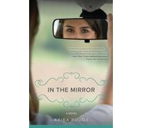 Kaira Rouda In the Mirror (Tascabile)
