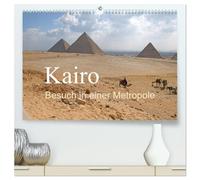 Kairo - Besuch in einer Metropole (hochwertiger Premium Wandkalender 2026 DIN A2 quer), Kunstdruck in Hochglanz: Bilder aus Kairo, der größten Stadt in Afrika