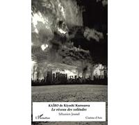 Kaïro de Kiyoshi Kurosawa: Le réseau des solitudes