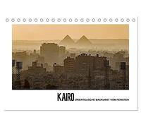 Kairo - Orientalische Baukunst vom Feinsten (Tischkalender 2026 DIN A5 quer), CALVENDO Monatskalender: Seit 1979 trägt vor allem die Altstadt, das Islamic Cairo, den Weltkulturerbe-Titel.