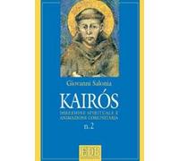 Kairòs. Direzione spirituale e animazione comunitaria