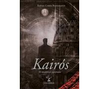 Kairós: El momento oportuno