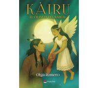 KAIRU: El chamán del Nahual