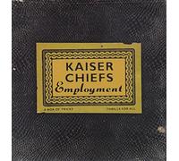 Kaiser Chiefs - Employement