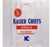 Kaiser Chiefs - Everything Is Average Nowadays