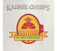 Kaiser Chiefs Off With Their Heads Album