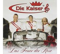 KAISER - DAS FEUER DER ROSE