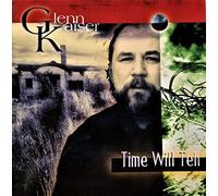 Kaiser, Glenn - Time Will Tell