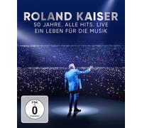 Kaiser, R: Roland Kaiser - 50 Jahre. Alle Hits. Live/Blu-ray (Blu-ray)