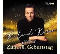 Roland Kaiser Best of: Zum 70.Geburtstag (CD)