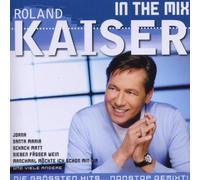 Kaiser,Roland - In the Mix