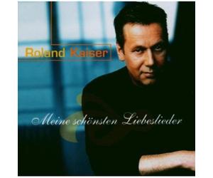 Kaiser, Roland - Meine Schonsten Lieder