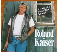 Kaiser, Roland - Sag niemals nie - Du bist mir schonmal im Traum begegnet