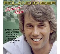 Kaiser,Roland - Schach-Matt