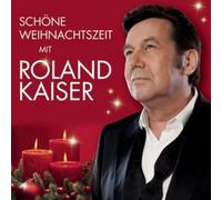 Kaiser, Roland - Schone Weihnachtszeit