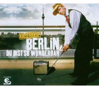 Kaiserbase - Berlin,du Bist So Wunderbar