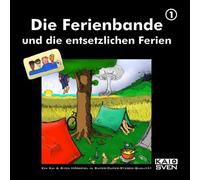 KaiSven - Die Ferienbande und die Entsetzlichen Ferien