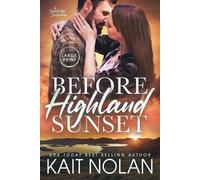 Kait Nolan Before Highland Sunset (Tascabile) Special Ops Scots