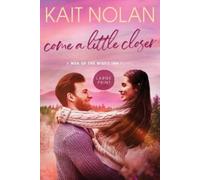 Nolan Kait Come A Little Closer -Lp BOOK NUOVO