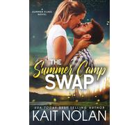Kait Nolan The Summer Camp Swap (Tascabile)