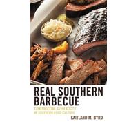 Kaitland M. Byrd Real Southern Barbecue (Copertina rigida)