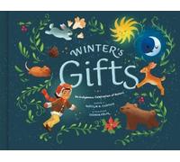 Kaitlin B. Curtice Winter's Gifts (Copertina rigida)