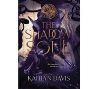 Kaitlyn Davis The Shadow Soul (Copertina rigida) Dance of Dragons