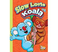 Kaitlyn Duling Slow Loris vs. Koala (Tascabile) Versus