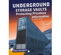 Kaitlyn Duling Underground Storage Vaults (Copertina rigida) High Security