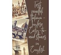 Kaitlyn Louisa Testi paralleli Italiano - Inglese. Easy-to-read sto (Tascabile)