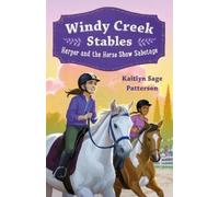 Kaitlyn Sage Pa Windy Creek Stables: Harper and the Horse Sho (Copertina rigida)
