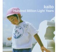 Kaito - Hundred Million Light Years