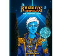 Kaizar’s Chronicles: The Anunnaki and Us: What if myths weren’t myths at all?