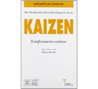 Kaizen. Il miglioramento continuo