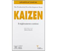 Kaizen. Il miglioramento continuo - Battezzati L. (cur.); Bianchi F. (cur.)