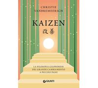 Kaizen: La filosofia giapponese del grande cambiamento a piccoli passi [Sep 30,