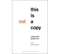 Kaja Marczewska This Is Not a Copy (Tascabile)