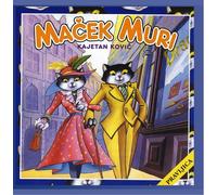 Kajetan Kovic - MACEK MURI - KOVIC KAJETAN