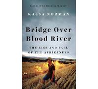 Kajsa Norman Bridge Over Blood River (Copertina rigida)
