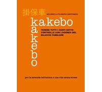 Kakebo. Tenere tutti i conti sotto controllo con l'agenda del bilancio familiare