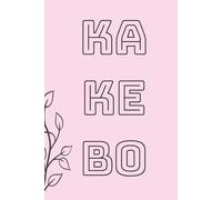 Kakebo: The Japanese Art of Mindful Spending (Pink Color): 60+ Pages of Detailed Instructions, Weekly/Monthly Logs & a Kakebo - So you can Achieve Financial Peace the Japanese Way