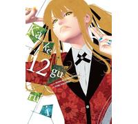 Kakegurui - Compulsive Gambler -, Vol. 12