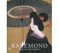 Kakemono cinque secoli di pittura giapponese collezione Perino / Matthi Forrer