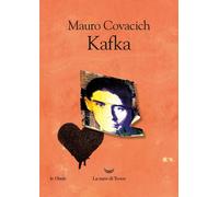Libri Mauro Covacich - Kafka