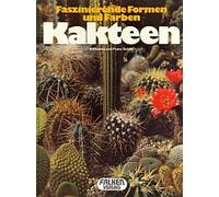 KAKTEEN - Faszinierende Formen und Farben [Großformat]